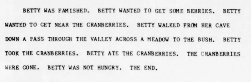 Computer-generated story printed on a typewriter: 'Betty was famished. Betty wanted to get some berries...' culminating in 'Betty was not hungry. The end.'