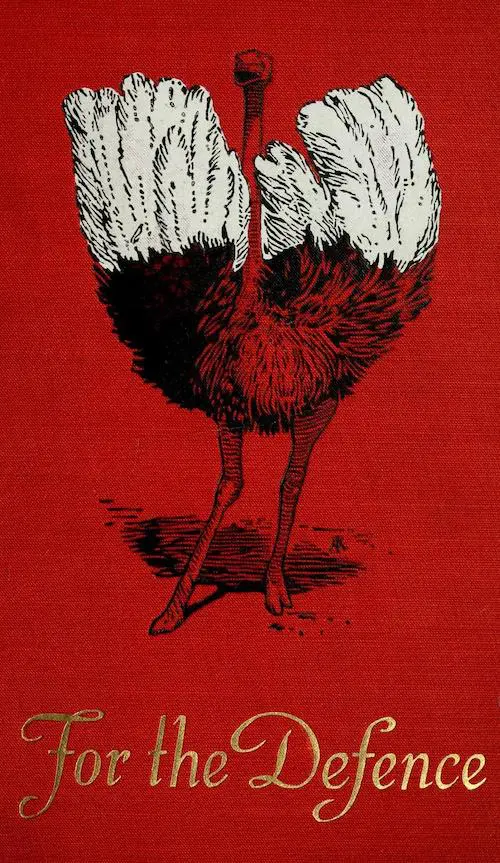 Red book cover featuring an engraving of an ostrich and the words “For the Defence”